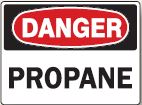 PROPANE - DANGER SIGN
