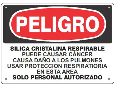 SILICA CRISTALINA RESPIRABLE PUEDE CAUSAR CANCER - BILINGUAL SILICA DANGER SIGN