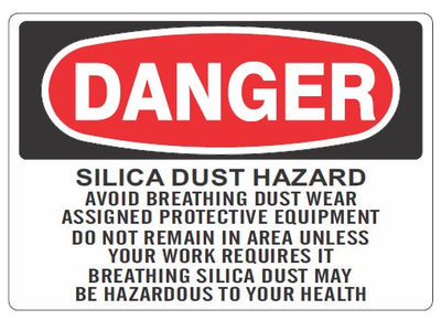 SILICA DUST HAZARD AVOID BREATHING DUST - SILICA DANGER SIGN