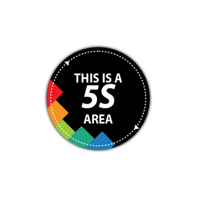 24" CIRCLE SIGNS -  Circle Sign - This Is A 5S Area - DSV-SIGN 576 #1885 -UEN