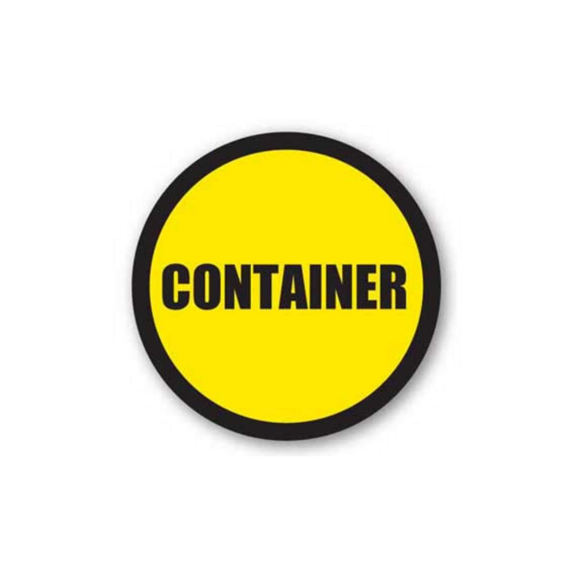 16" CIRCLE SIGNS - Circle Sign - Container - LS-SIGN 256 #1844 -UEN