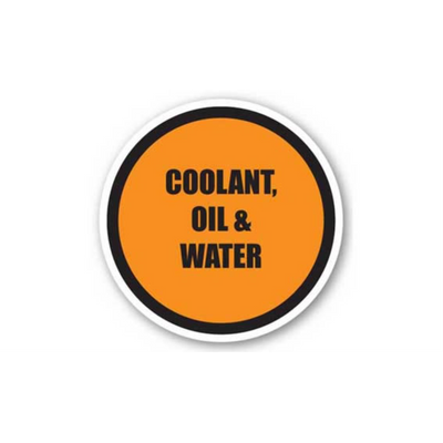 20" CIRCLE SIGNS -  Circle Sign - Coolant, Oil & Water - LS-SIGN 400 #1533 -UEN