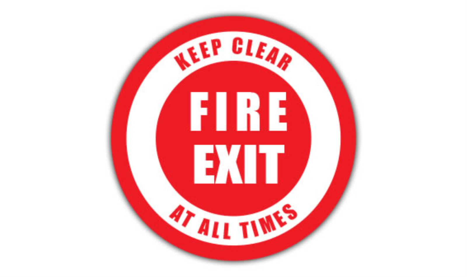 32" CIRCLE SIGNS -  Circle Sign - Fire Exit Keep Clear At All Times - DSV-SIGN 1024 #0240 -UEN