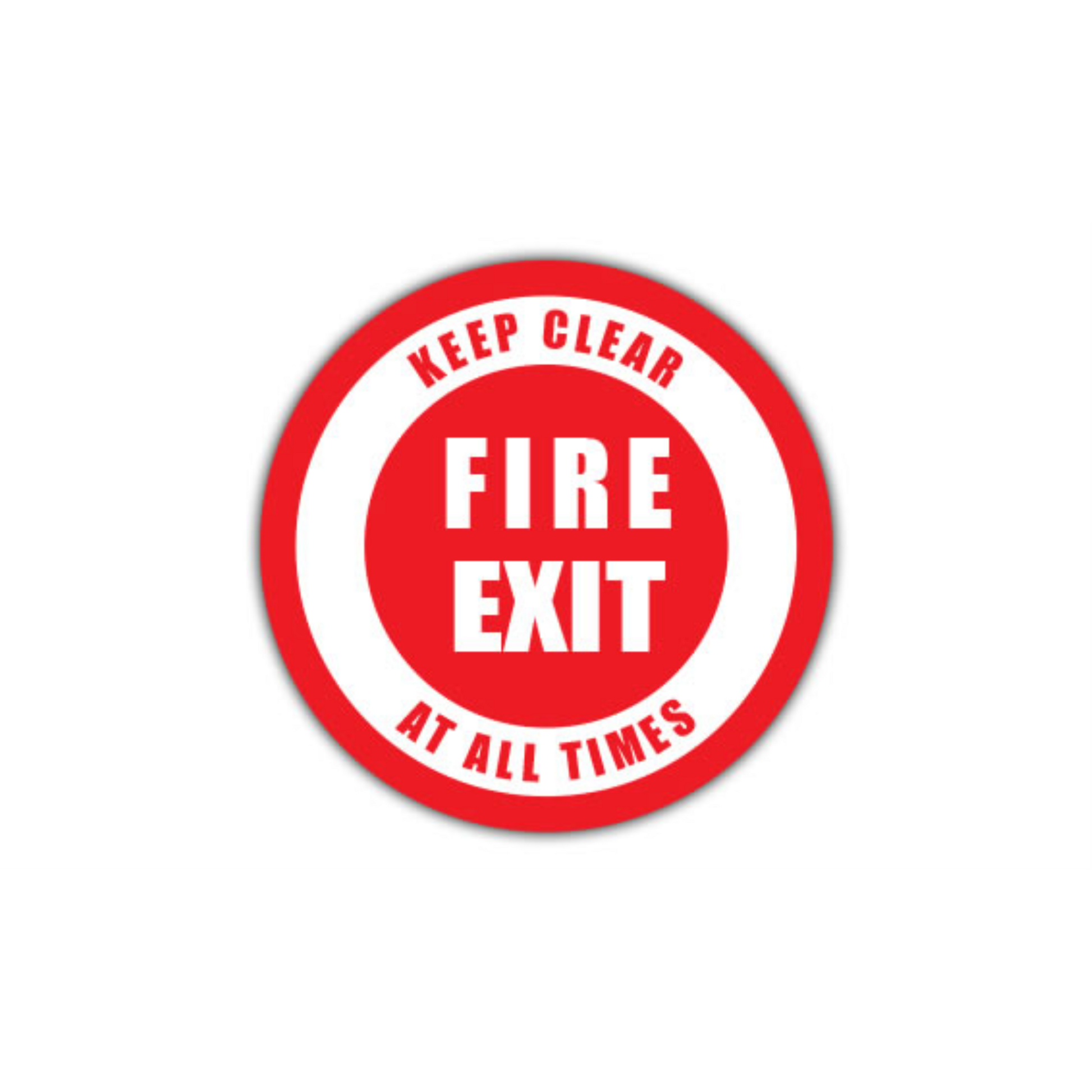 24" CIRCLE SIGNS - Circle Sign - Fire Exit Keep Clear At All Times - DSV-SIGN 576 #0238 -UEN