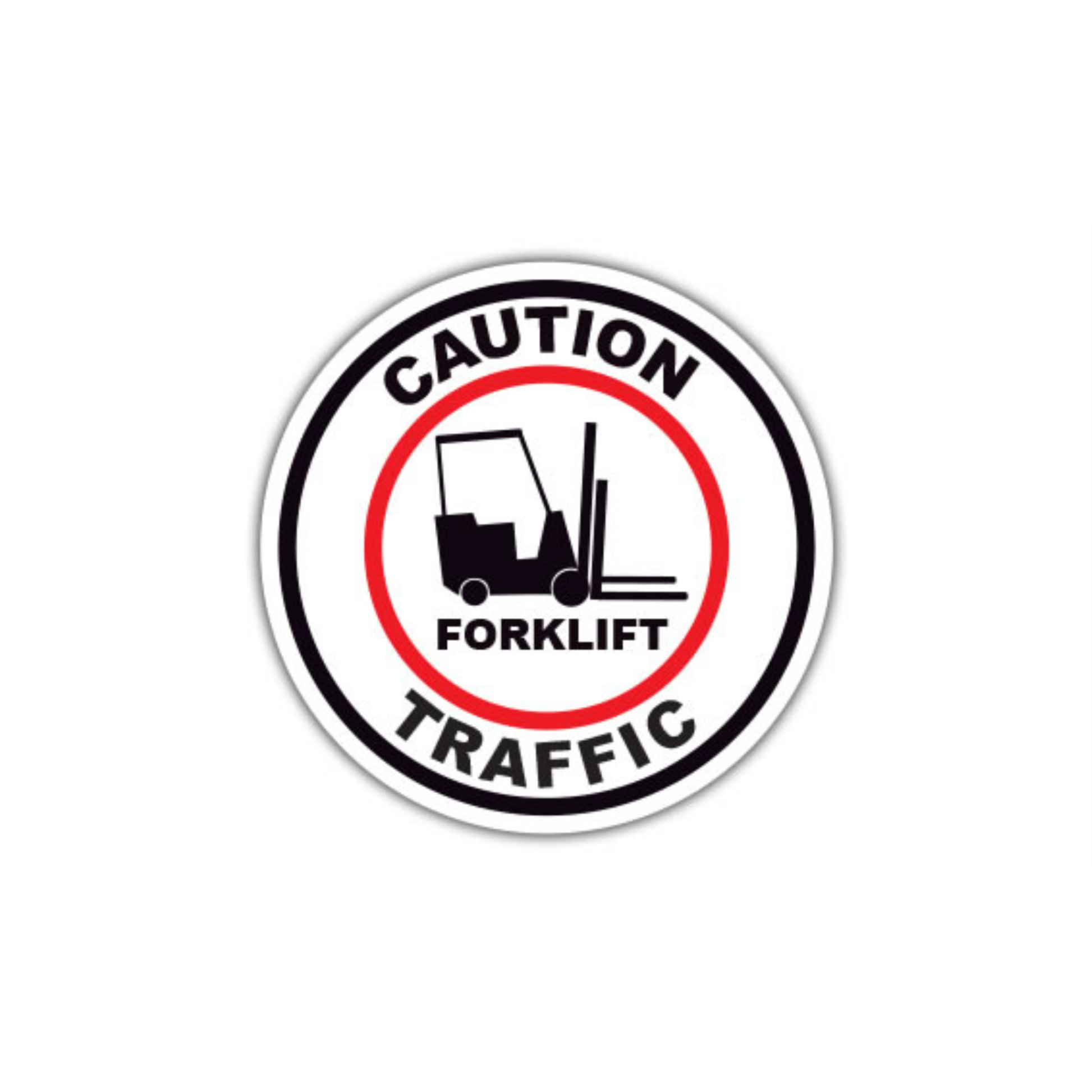 12" CIRCLE SIGNS - Circle Sign - Caution Forklift Traffic - LS-SIGN 144 #0223 -UEN