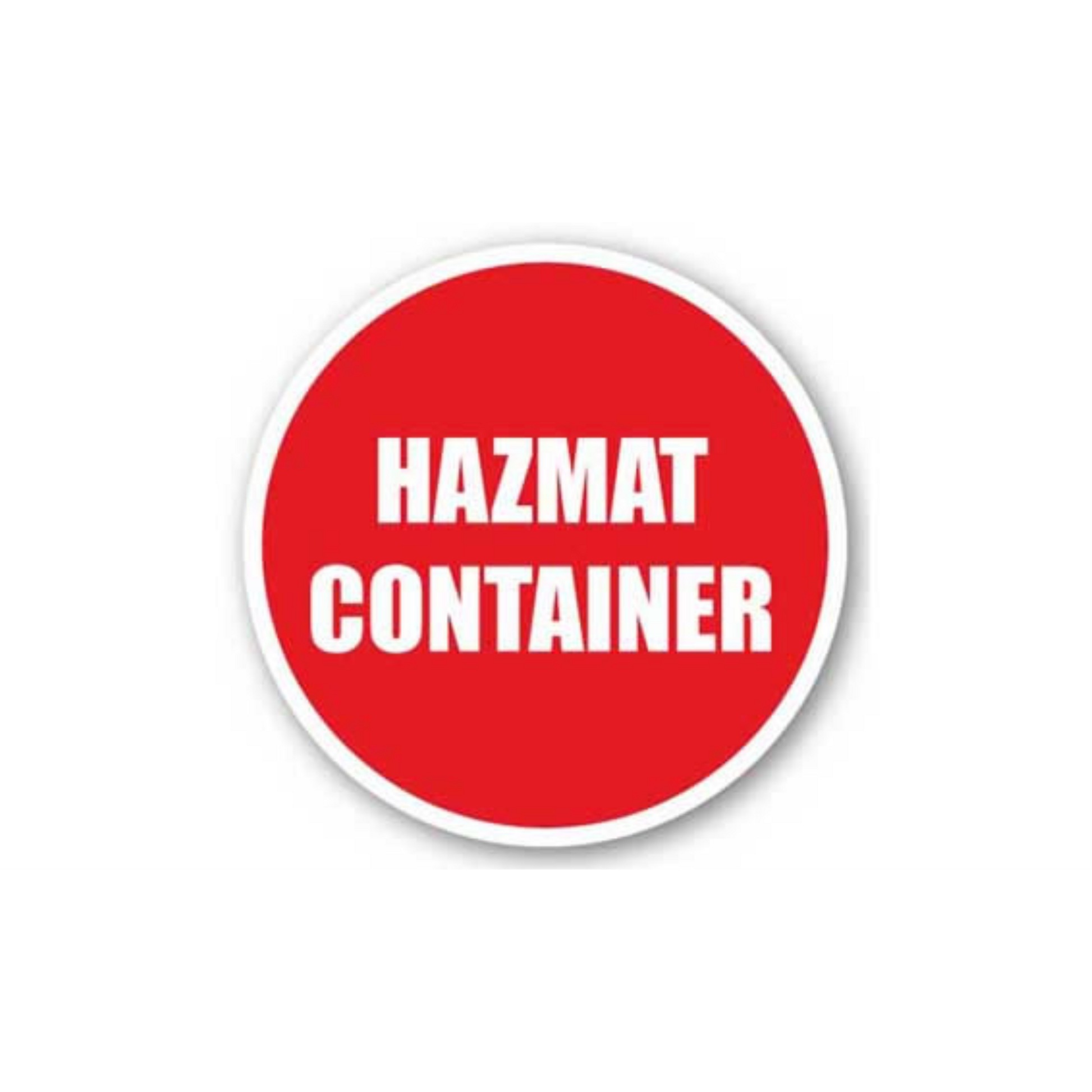24" CIRCLE SIGNS - Circle Sign - Hazmat Container - DSV-SIGN 576 #1858 -UEN