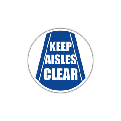 16" CIRCLE SIGNS -  Circle Sign - Keep Aisles Clear - LS-SIGN 256 #1670 -UEN