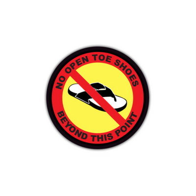 32" CIRCLE SIGNS - Circle Sign - No Open Toe Shoes Beyond This Point - LS-SIGN 1024 #0571 -UEN