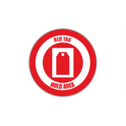 17" CIRCLE SIGNS -  Circle Sign - RED TAG HOLD AREA - LS-SIGN 289 #1990 -UEN