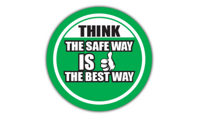 20" CIRCLE SIGNS - Circle Sign - Think The Safe Way Is The Best Way - DSV-SIGN 400 #0561 -UEN