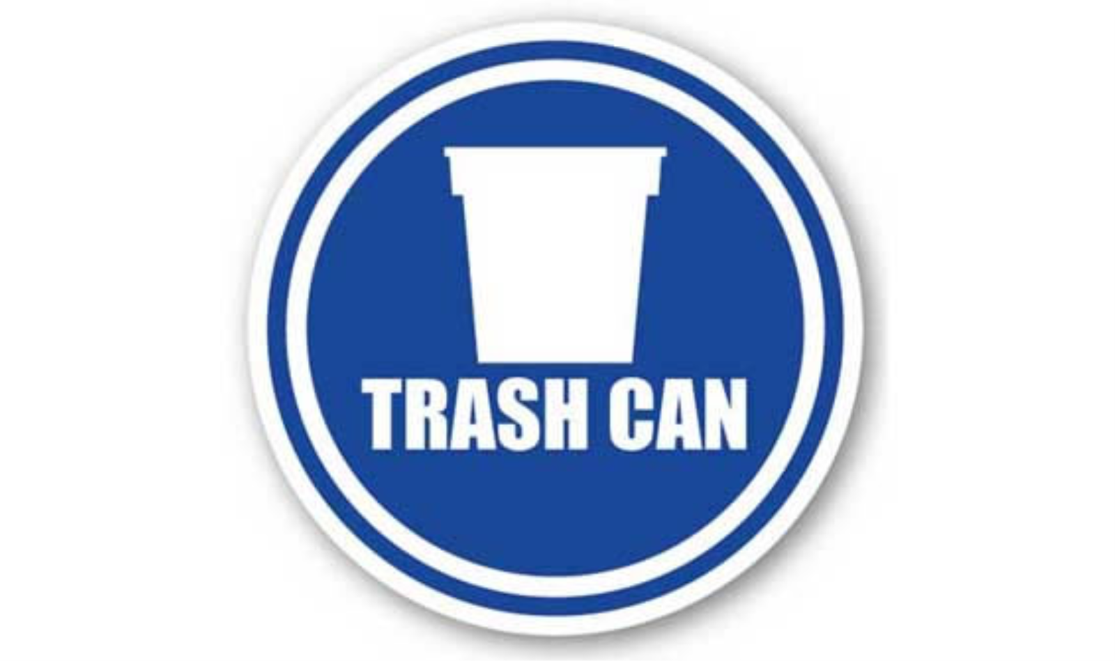 32" CIRCLE SIGNS -  Circle Sign - Trash Can - DSV-SIGN 1024 #1662 -UEN