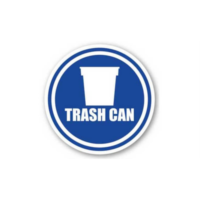 16" CIRCLE SIGNS - Circle Sign - Trash Can - DSV-SIGN 256 #1658 -UEN