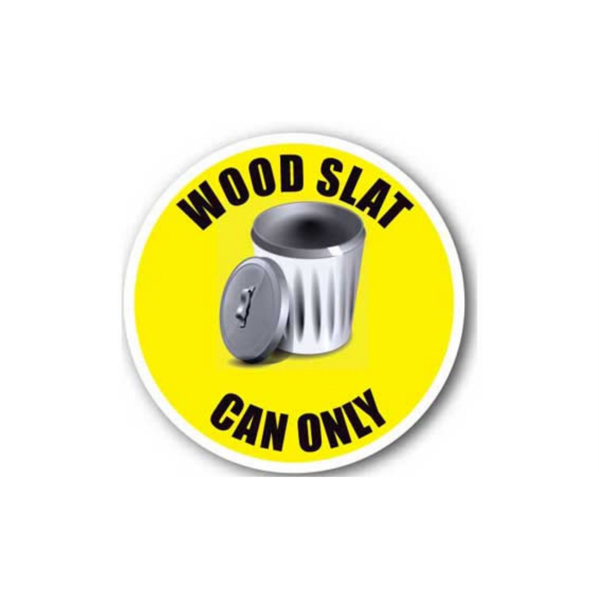 30" CIRCLE SIGNS -  Circle Sign - Wood Slat Can Only - LS-SIGN 900 #1655 -UEN