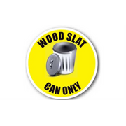 20" CIRCLE SIGNS -  Circle Sign - Wood Slat Can Only - LS-SIGN 400 #1653 -UEN
