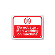 36" x 27" RECTANGLE SIGNS -  Lock Out/Tag Out Sign - Do Not Start Men Working On Machine - LS-SIGN 972 #2004 -UEN