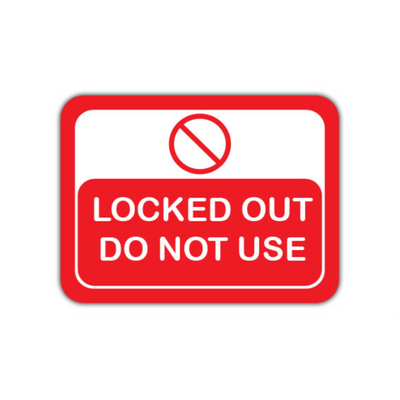 36" x 27" RECTANGLE SIGNS - Lock Out/Tag Out Sign - Locked Out Do Not Use - LS-SIGN 972 #2009 -UEN