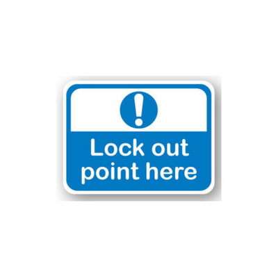 12" x 9" RECTANGLE SIGNS - Lock Out/Tag Out Sign - Lock Out Point Here - LS-SIGN 108 #2021 -UEN