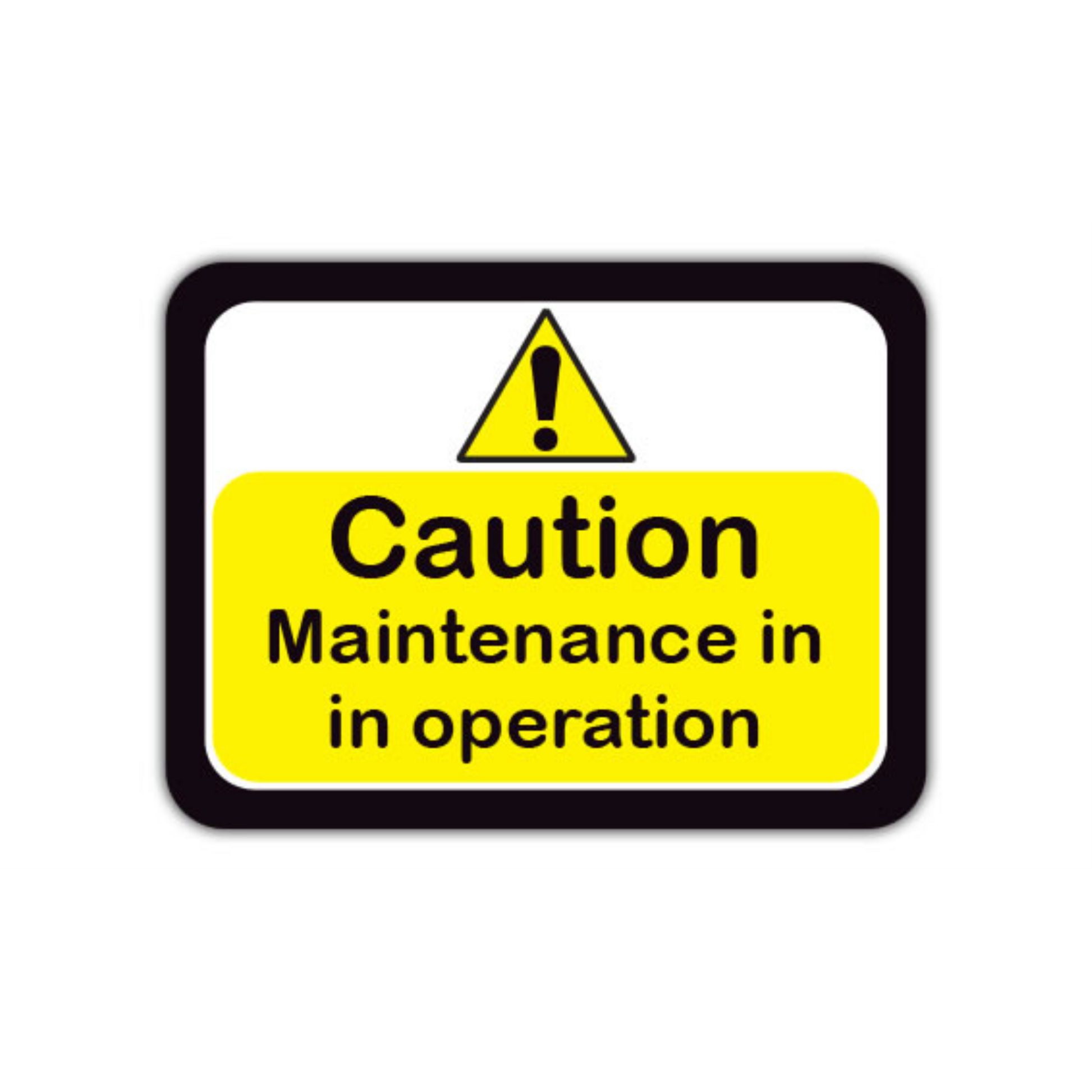 30" x 21" RECTANGLE SIGNS - Lock Out/Tag Out Sign - Caution Maintenance Is In Operation - LS-SIGN 630 #2013 -UEN