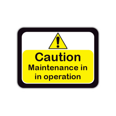 36" x 27" RECTANGLE SIGNS -  Lock Out/Tag Out Sign - Caution Maintenance Is In Operation - LS-SIGN 972 #2014 -UEN