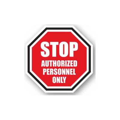 20" OCTAGON SIGNS - Octagon Sign - Stop Authorized Personnel Only - LS-SIGN 400 #1005 -UEN