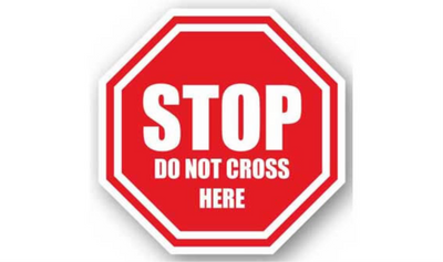20" OCTAGON SIGNS - Octagon Sign - Stop Do Not Cross Here - LS-SIGN 400 #0969 -UEN