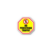12" OCTAGON SIGNS -  Octagon Sign - No Pedestrian Traffic - DSV-SIGN 144 #1081 -UEN