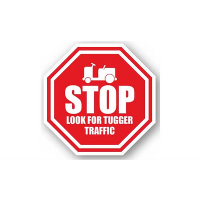 24" OCTAGON SIGNS - Octagon Sign - Stop Look for Tugger Traffic - DSV-SIGN 576 #1036 -UEN