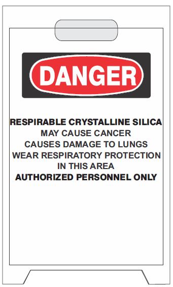 RESPIRABLE CRYSTALLINE SILICA MAY CAUSE CANCER - SILICA FOLDING FLOOR STAND