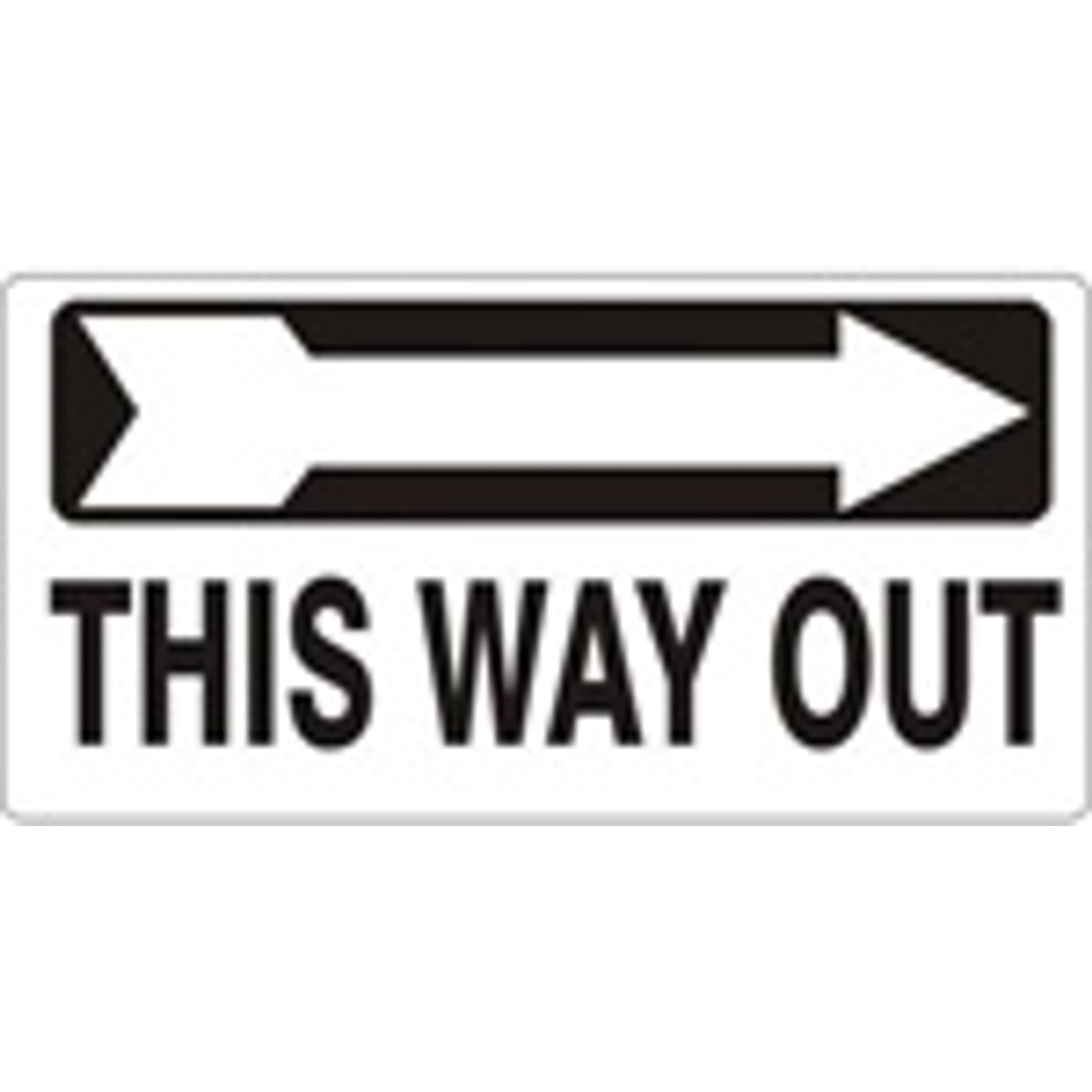RIGHT ARROW THIS WAY OUT - RIGHT ARROW THIS WAY OUT , 6.5X14, Adhesive Vinyl