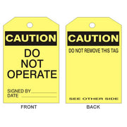 CAUTION DO NOT OPERATE TAG - CAUTION DO NOT OPERATE TAG , 6.125X3, Laminated Tag Board
