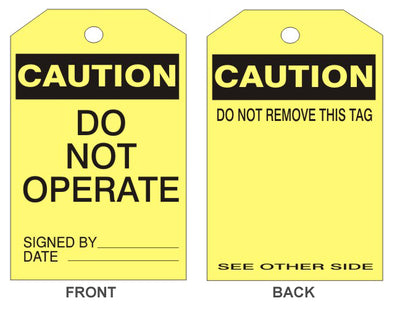 CAUTION DO NOT OPERATE TAG