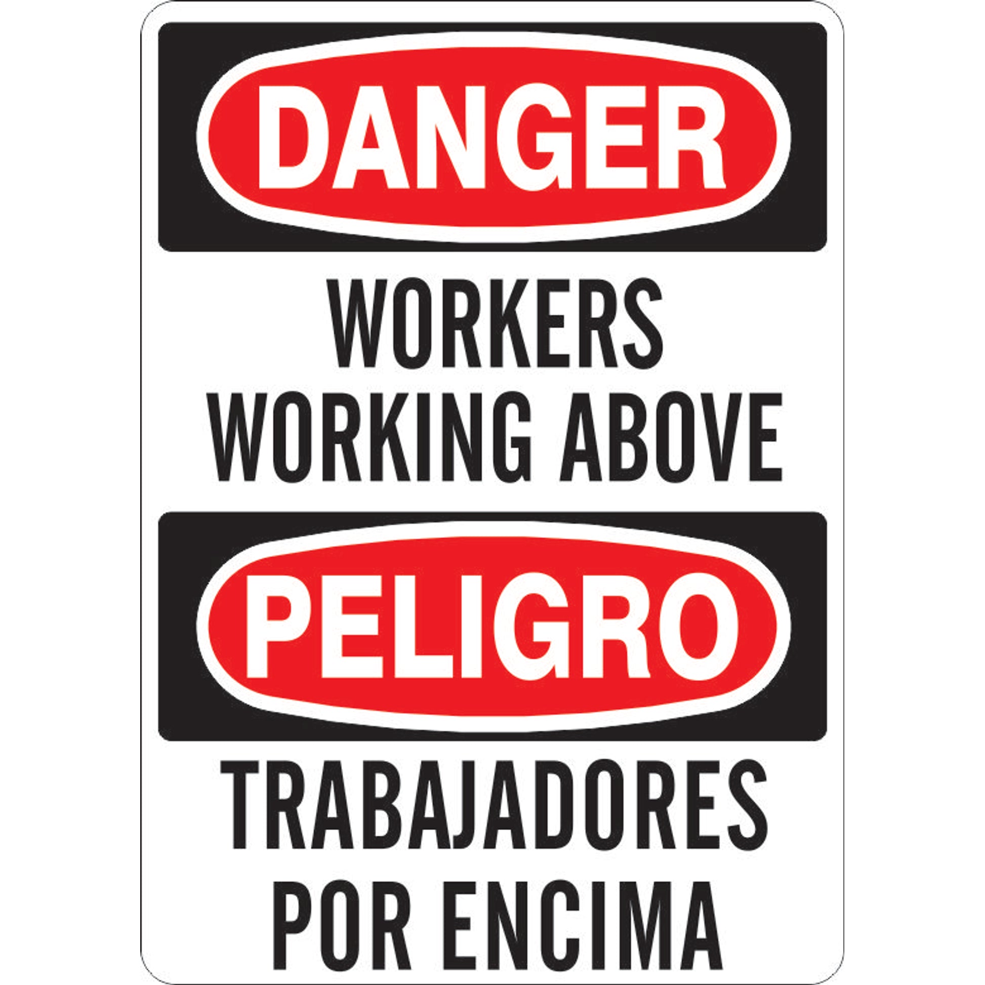 WORKERS WORKING ABOVE PELIGRO TRABAJANDO POR ENCIMA - DANGER SIGN - WORKERS WORKING ABOVE PELIGRO TRABAJANDO POR ENCIMA - DANGER SIGN, 20X14, Adhesive Vinyl
