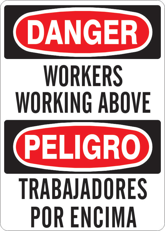 WORKERS WORKING ABOVE PELIGRO TRABAJANDO POR ENCIMA - DANGER SIGN - WORKERS WORKING ABOVE PELIGRO TRABAJANDO POR ENCIMA - DANGER SIGN, 20X14, Adhesive Vinyl