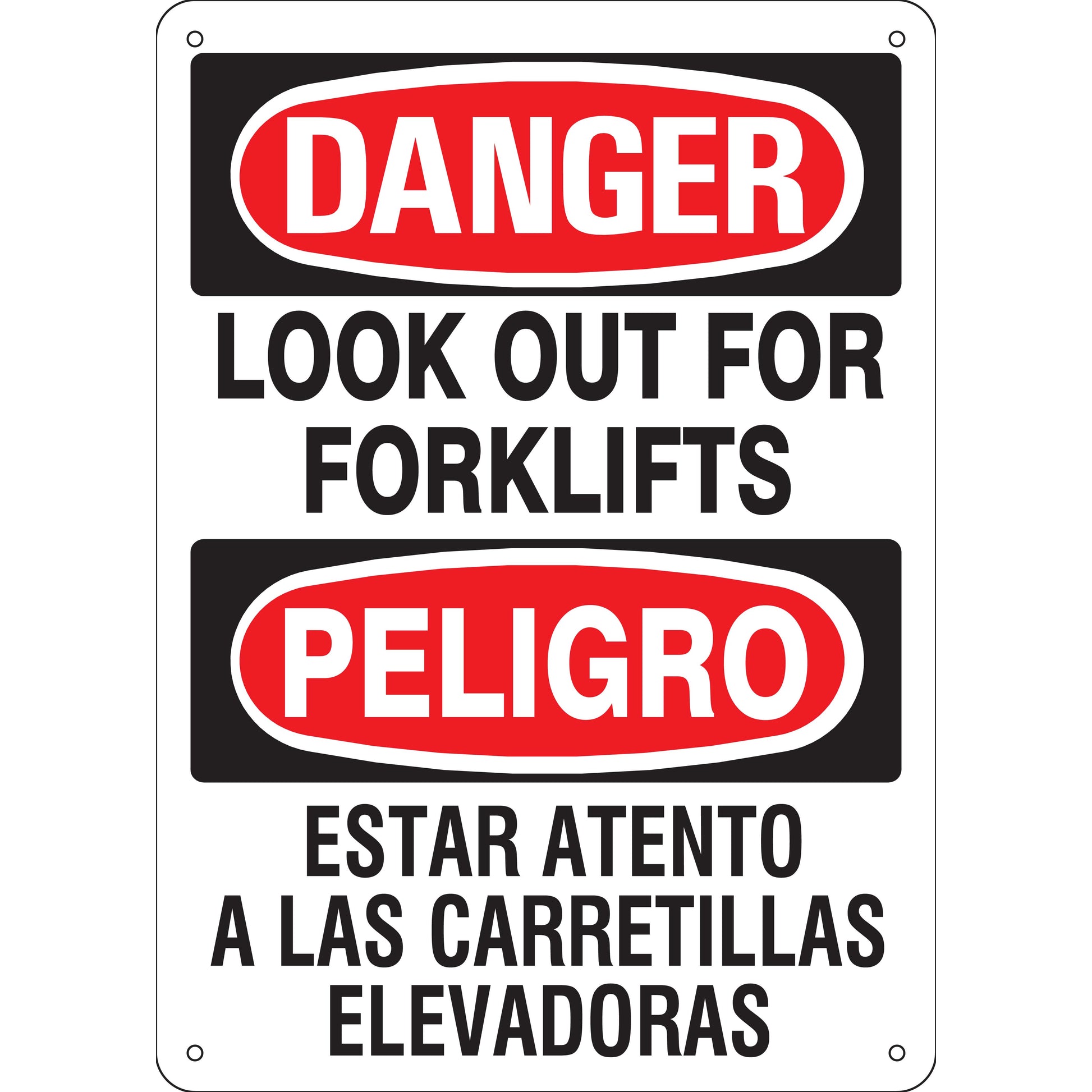 LOOK OUT FOR LOOK OUT FOR FORKLIFTS PELIGRO ESTAR ATENTO A LAS CARRETILLAS ELEVADORAS - DANGER SIGN - LOOK OUT FOR LOOK OUT FOR FORKLIFTS PELIGRO ESTAR ATENTO A LAS CARRETILLAS ELEVADORAS - DANGER SIGN, 20X14, Adhesive Vinyl