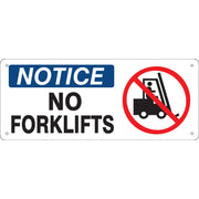 NO FORKLIFTS PICTO - NOTICE SIGN - NO FORKLIFTS PICTO - NOTICE SIGN, 7X17, Adhesive Vinyl