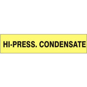 HI-PRESS. CONDENSATE - PIPE MARKER - HI-PRESS. CONDENSATE - PIPE MARKER, 1.125X8, Adhesive Vinyl 25/PK