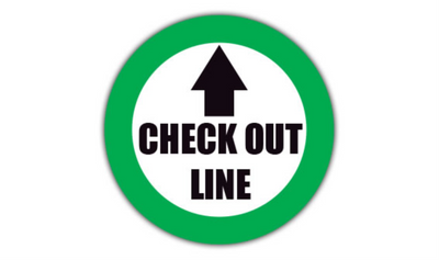 16" CIRCLE SIGNS - Circle Sign - Check Out Line - DSV-SIGN 256 #1514 -UEN