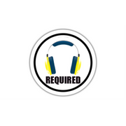 30" CIRCLE SIGNS -  Circle Sign - (Ear Protection) REQUIRED - LS-SIGN 900 #3062 -UEN