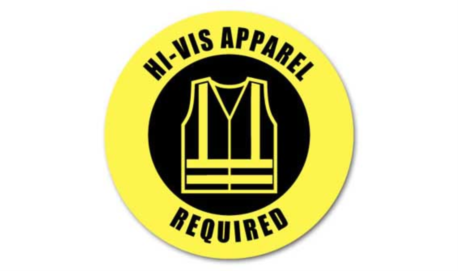 20" CIRCLE SIGNS -  Circle Sign - Hi-Vis Apparel Required - LS-SIGN 400 #0533 -UEN