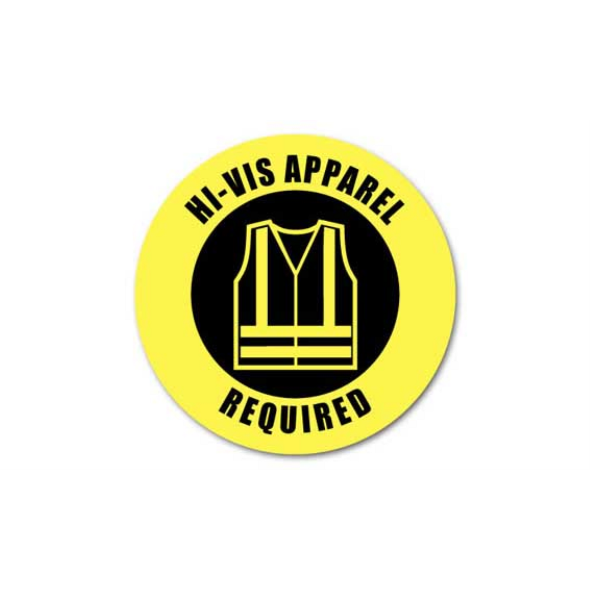 12" CIRCLE SIGNS -  Circle Sign - Hi-Vis Apparel Required - LS-SIGN 144 #0530 -UEN
