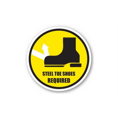 30" CIRCLE SIGNS -  Circle Sign - Steel Toe Shoes Required - DSV-SIGN 900 #0167 -UEN