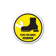 12" CIRCLE SIGNS -  Circle Sign - Steel Toe Shoes Required - DSV-SIGN 144 #0163 -UEN