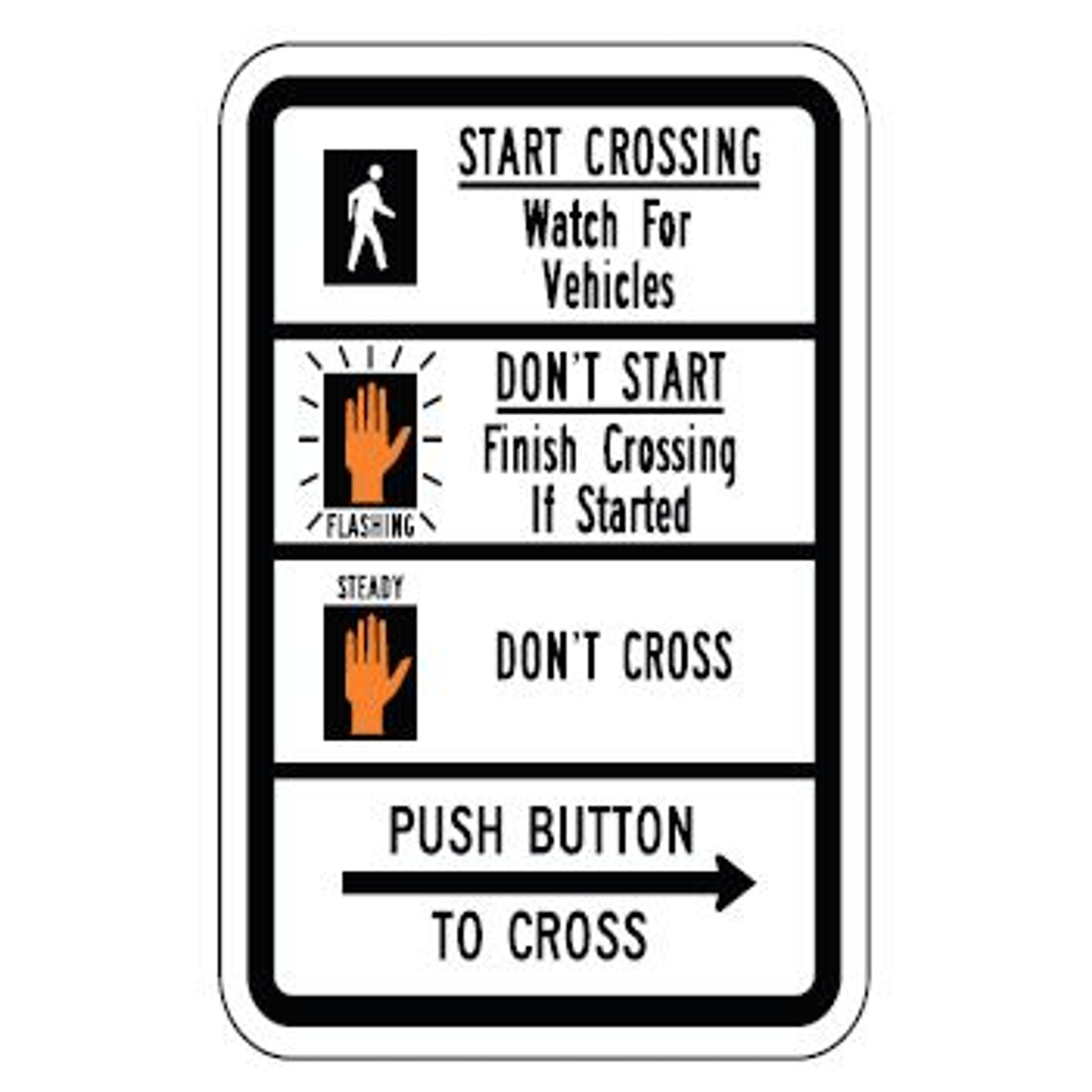 CROSS WALK CROSS DON’T CROSS - REGULATORY TRAFFIC SIGN - CROSS WALK CROSS DON’T CROSS - REGULATORY TRAFFIC SIGN, 9X12, Aluminum (.080) EGP Reflective