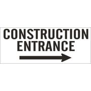 CONSTRUCTION ENTRANCE WITH ARROW POINTING RIGHT- REINFORCED WHITE VINYL WITH - CONSTRUCTION ENTRANCE WITH ARROW POINTING RIGHT- REINFORCED WHITE VINYL WITH, 48x120, Banner