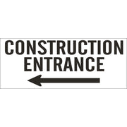 CONSTRUCTION ENTRANCE WITH ARROW POINTING LEFT- REINFORCED WHITE VINYL WITH - CONSTRUCTION ENTRANCE WITH ARROW POINTING LEFT- REINFORCED WHITE VINYL WITH, 48x120, Banner