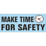 MAKE TIME FOR SAFETY WITH  PICTO OF CLOCK   - REINFORCED WHITE - MAKE TIME FOR SAFETY WITH  PICTO OF CLOCK   - REINFORCED WHITE, 48x120, Banner