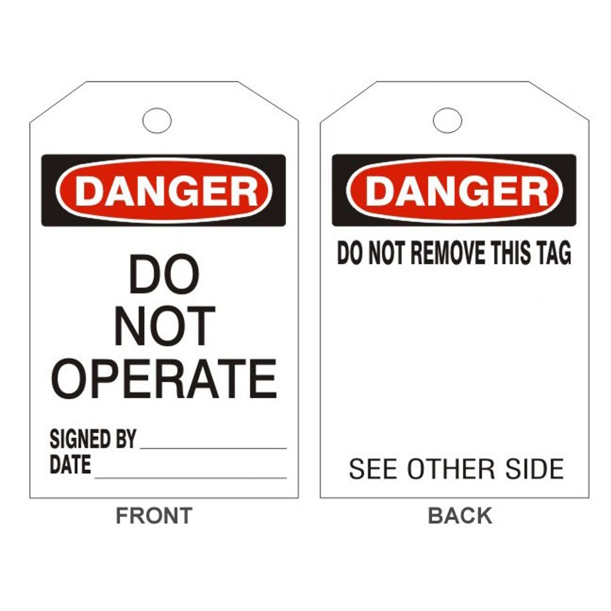DANGER DO NOT OPERATE TAGS - BACK 1 - DANGER DO NOT OPERATE TAGS - BACK 1, 6X3, Synthetic