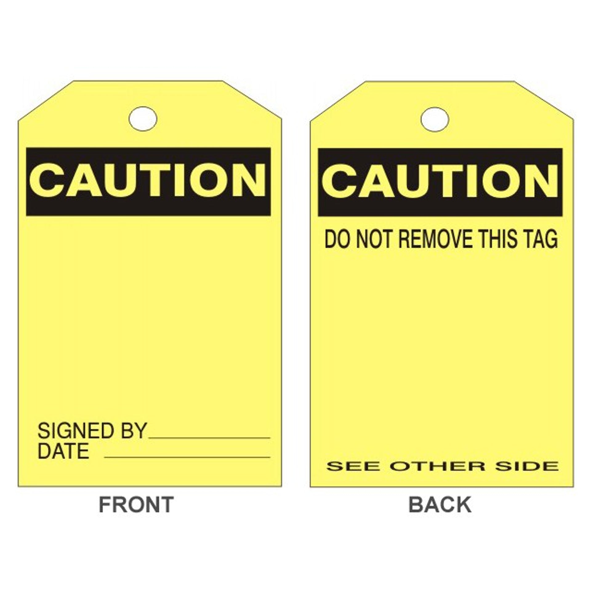 CAUTION BLANK TAG - CAUTION BLANK TAG, 6X3, Synthetic