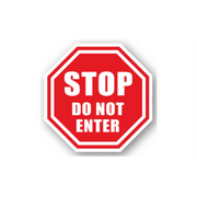 30" OCTAGON SIGNS -  Octagon Sign - Stop Do Not Enter - DSV-SIGN 900 #0017 -UEN