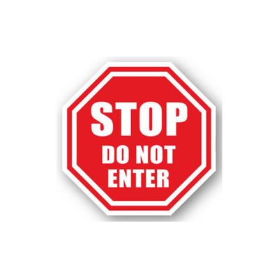 12" OCTAGON SIGNS -  Octagon Sign - Stop Do Not Enter - LS-SIGN 144 #0013 -UEN
